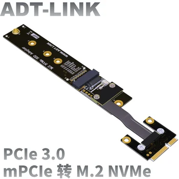 

ADT-Link mini-PCIe to M.2 key M NVMe Extension Cable extender adapter extension cable M.2 WiFi slot to mPCIe edge full speed
