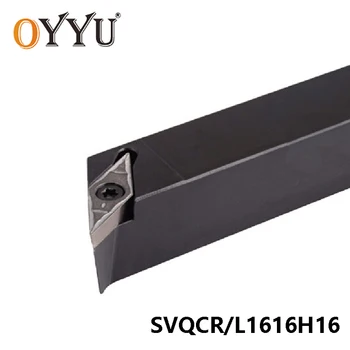

OYYU 16mm SVQCR SVQCR1616H11 SVQCL1616H11 External Lathe Turning Toolholder VCMT160404 CNC Boring Bar mini Lathe Tool Holder