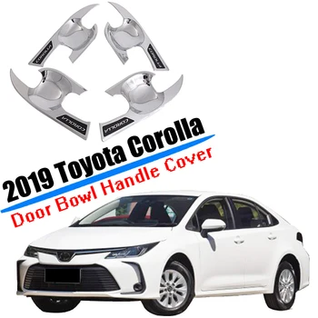 

For Toyota Corolla 2019 2020 Chrome Sliver Color Car Interior Door Handle Bowl Cover inner protector moudling Trim 4PCS