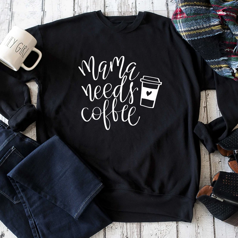 

ZBBRDD Mama Needs Coffee Lady Crewneck Cotton Long Sleeve Sweatshirt Letter Printed Hoodies Clothing Drop Shipping Autumn Shirt