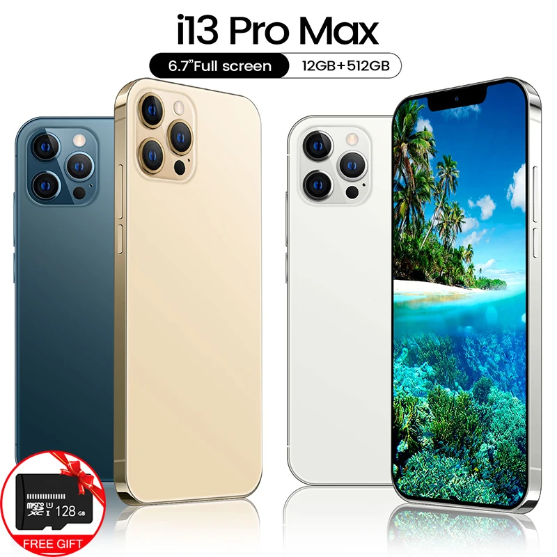 Смартфон глобальная версия I13 Pro Max 6 7 дюйма 12 + 512 ГБ 6800 мАч Android 10 две SIM-карты 4G