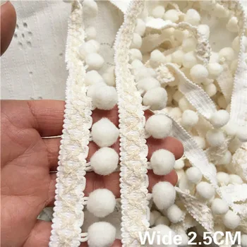 

2.5CM Wide New Cotton Lace Embroidered Ribbon Tassel Pompom Edge Trim Curtains Dress Splice Fringe Sewing DIY Guipure Supplies