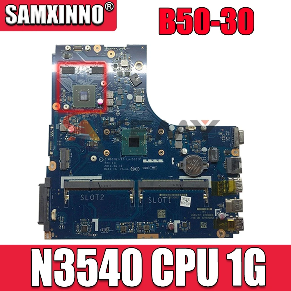 Для Lenovo Thinkpad B50-30 Материнская плата ноутбука Процессор: N3540 GPU 1G FP1000 UAM LA-B101P FRU: 5B20G90136