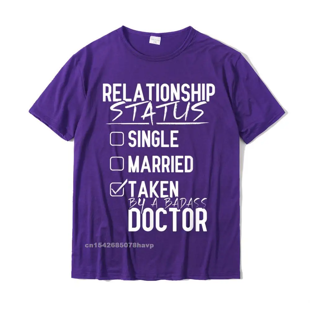 Normal Summer Summer/Autumn Pure Cotton O-Neck Men Tops Shirt Normal T-Shirt New Design Short Sleeve Top T-shirts Doctor Relationship Status - Funny Doctor Shirt Gift__2136. purple