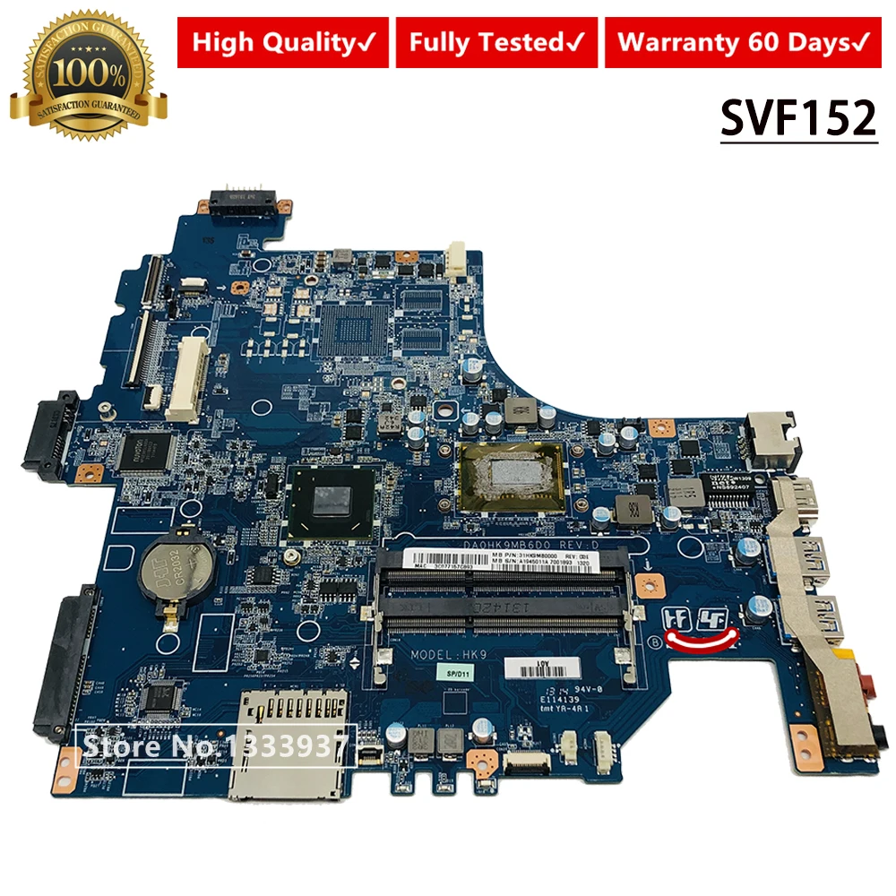 Материнская плата A1945011A для SONY SVF152 SVF15215CL серии Материнская плата ноутбука SR0XG I7-3537U DA0HK9MB6D0