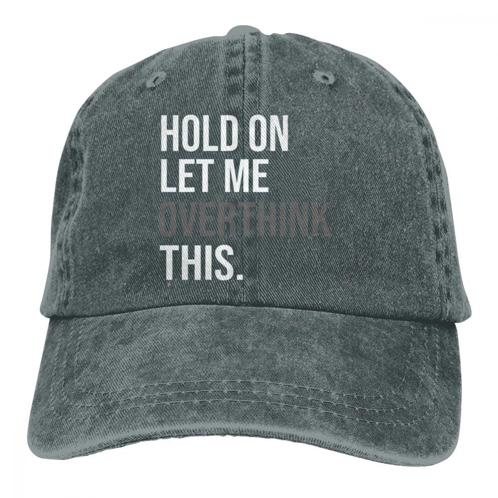 Удерживайте позвольте мне обдумывать этот Casquette синий унисекс Мужские Женские джинсовые бейсболка с ремешком кепки Регулируемый Гольф папа шляпа