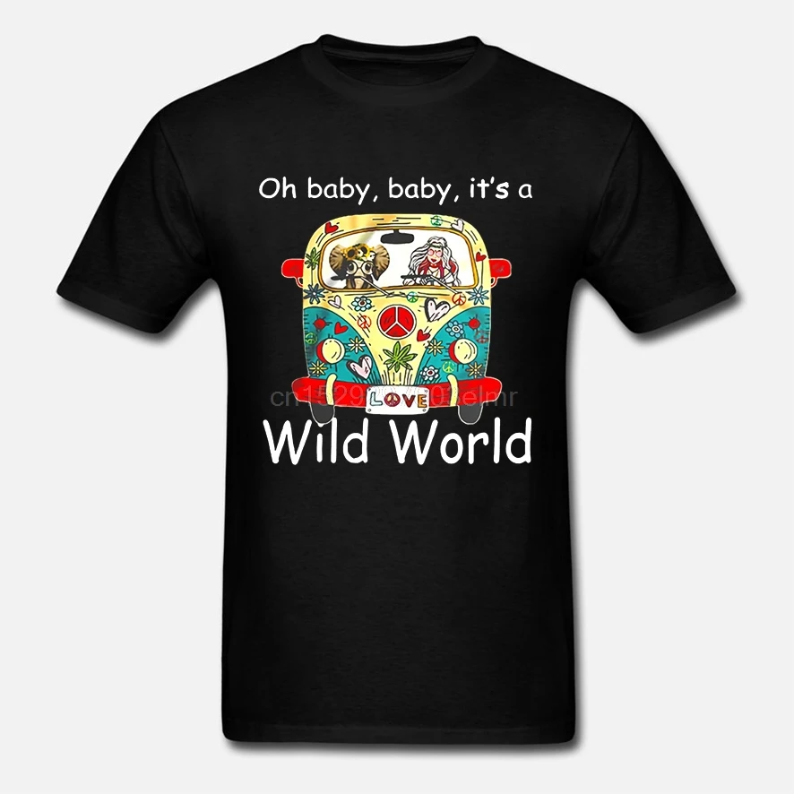 Мужская забавная футболка модная Oh Baby It's A Wild World Hippie Van Version женская |