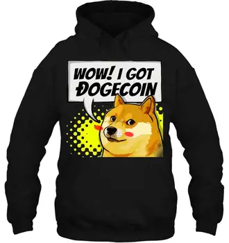 

I Got Dogecoin Doge Meme Shirt Designer Custom Doge Coin s Streetwear men women Hoodies Sweatshirts