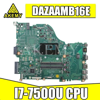 

DAZAAMB16E0 REV:E For Acer E5-575 F5-573 E5-575T E5-774 laptop motherboard CPU:I7-7500U DDR4 NBGEP10026 100% test OK