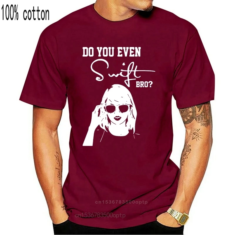 Забавная музыкальная футболка Do You Even Swift Bro Taylor черная S 2Xl 012609 | Мужская одежда