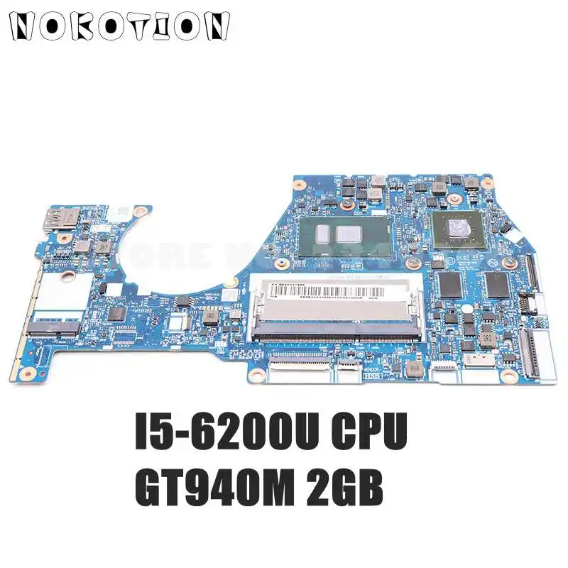 NOKOTION для Lenovo YOGA 700-14ISK материнская плата ноутбука SR2EY I5-6200U CPU GT940M 2 Гб GPU 5B20K41650 BYG43 |