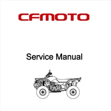 

2021 CFmoto Cforce 600cc 600s 600AU Service Owner Manual English version only
