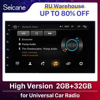

Seicane RAM 1/2GB+ ROM 32GB Universal Android 9.1 Radio 2Din GPS navi Unit For VW Nissan Kia Car Multimedia Player High Version