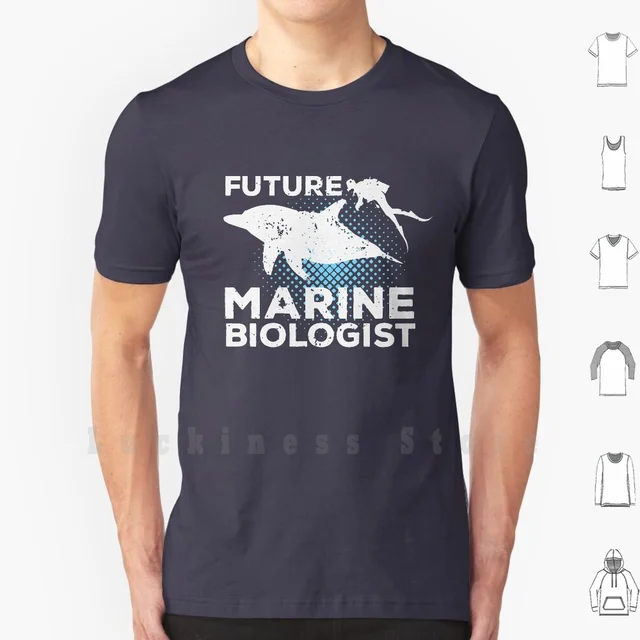 Future Marine Biologist T Shirt Men cotton Cotton S 6xl Perfect Gift For Anyone That Loves Marine Life And Wants To Be A