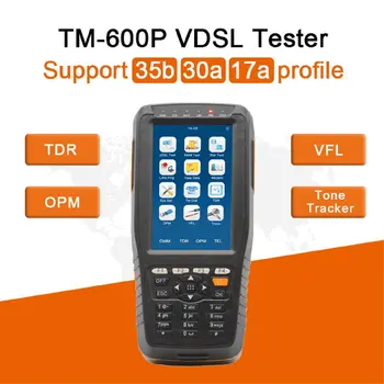 

Orignal TM600P VDSL VDSL2 Full funciton Tester Support 35b 30a 17a profile ADSL WAN & LAN Tester With OPM+VFL+TDR+Tone Tracker