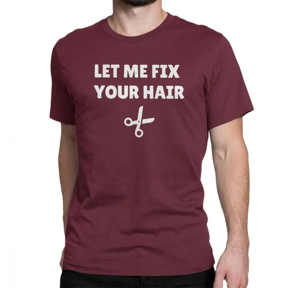 One yona Let Me Fix Hair Barber мужские футболки ножницы-Бритва Парикмахерская Стрижка Тройники короткий рукав хлопок размера плюс - Цвет: Burgundy