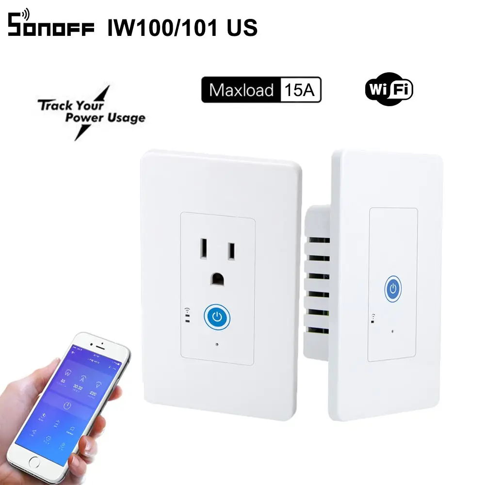 Itead SONOFF IW100/IW101 US 15A Wifi умная настенная розетка Moniter потребляющий мощность