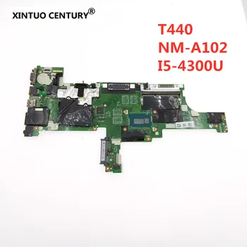 

For Lenovo Thinkpad T440 notebook motherboard NM-A102 CPU i5 4300U 100% test work FRU 04X5012 04X5014 04X5010 04X5011