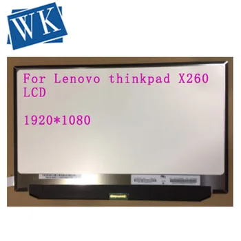 

IPS Matrix for Laptop 12.5" LED LCD Screen N125HCE-GN1 For Lenovo thinkpad X260 00NY418 FHD 1920X1080 Slim Recplacement