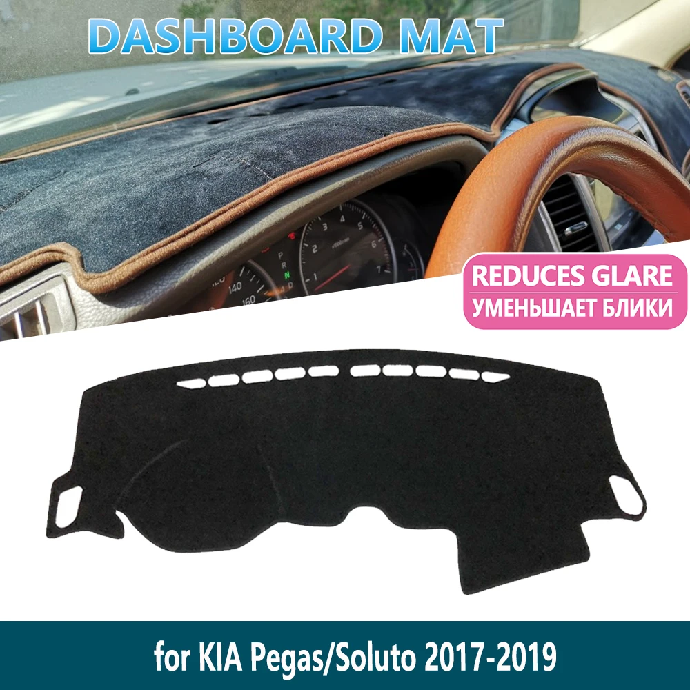 

for KIA Pegas 2017 2018 2019 Soluto Anti-Slip Mat Dashboard Mat Cover Pad Inner Sun Shade Dash board Car Accessories