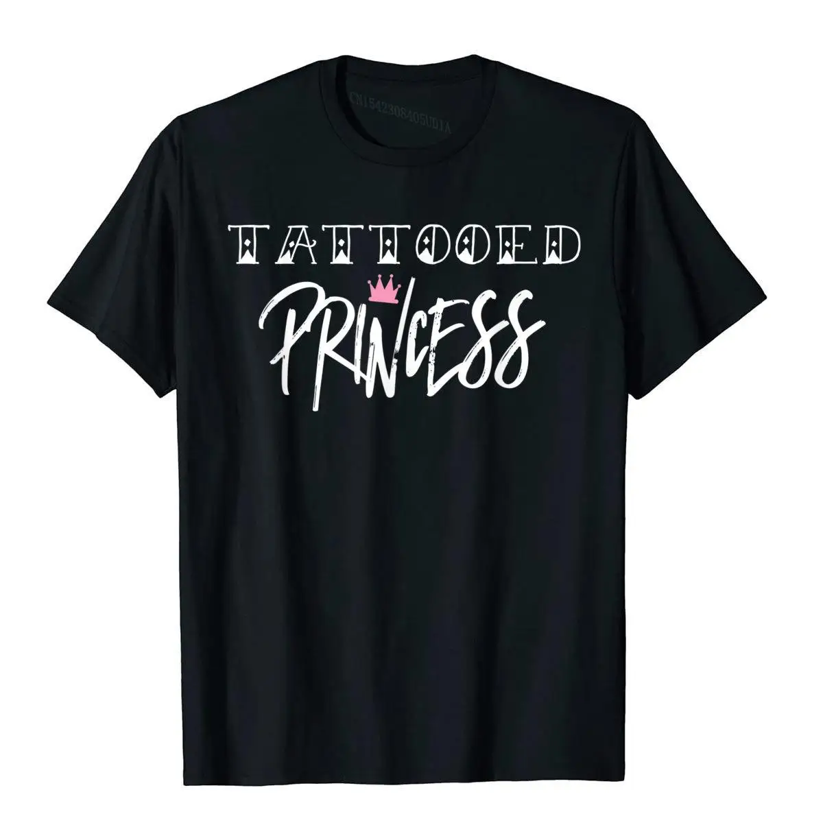 

Tattooed Princess Funny Tattoo Women That Love Tattoos T-Shirt Comfortable Tops Shirts Men Cotton Top T-Shirts Classic Hip Hop