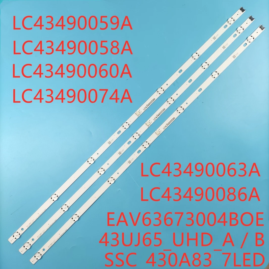 

3 PCS 7LEDs 830mm LED backlight strip for 43UJ634V 43LJ61_FHD_L LC43490059A LC43490058A LC43490060A Innotek 17Y 43inch_A-Type