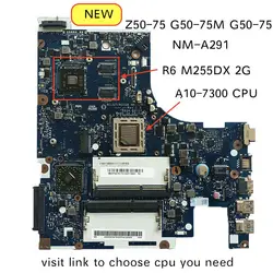 Оригинальный Для lenovo Z50-75 G50-75 Материнская плата ноутбука ACLU7/ACLU8 NM-A291 A10 процессор с AMD R6 m255 GPU 2 Гб