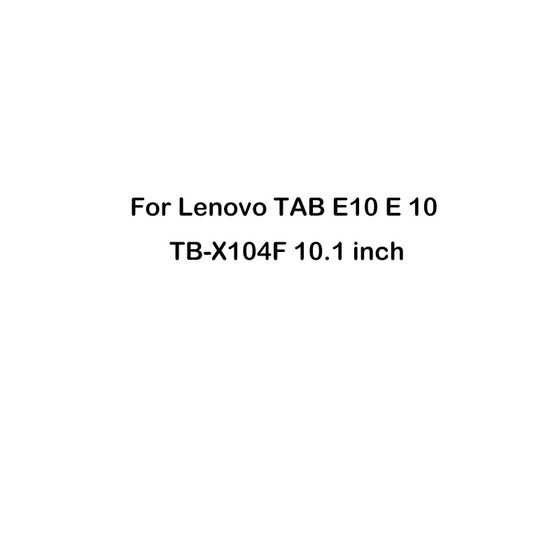 Прозрачный мягкий планшетный чехол для lenovo Tab P10 E10 E7 E8 M10 силиконовый чехол ТПУ задняя крышка lenovo Tab 2 3, 7, 8, 4 10 плюс X104 X605 X705 - Цвет: Lenovo Tab E10 X104