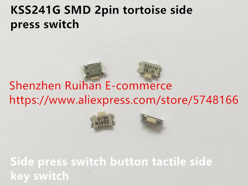 Оригинальный новый 100% KSS241G SMD 2pin tortoise Боковая кнопка нажатия тактильная клавиша
