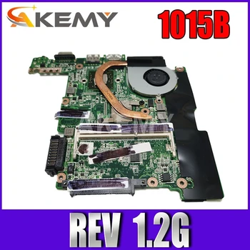 

Akemy 1015B motherboard REV1.2G For Asus EEE pc 1015B Laptop mainboard 100% Tested Working fully tested
