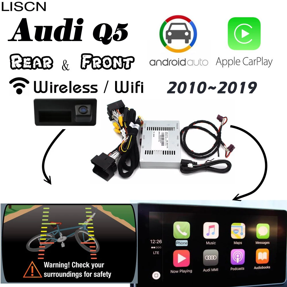 

For Audi Q5 2010~2019 Wireless Carplay box Backup Rear Front camera Decoding box & Adapter Android Auto Display Improve Kits