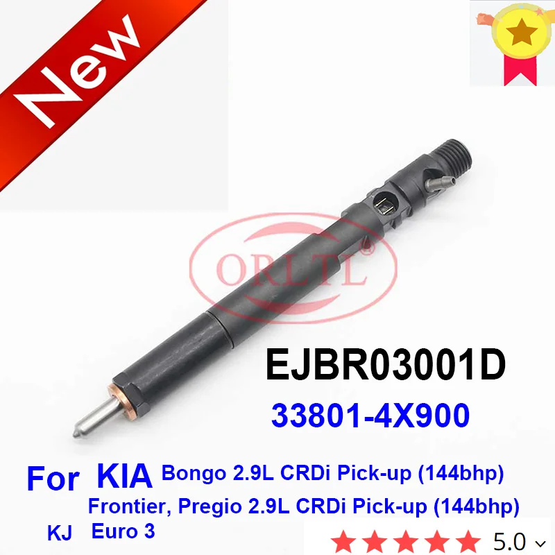 

New Common Rail Diesel Injector EJBR02501Z 33801-4X900 EJBR03001D 338014X900 for KIA Bongo 2.9L CRDi Pick-up (144bhp) KJ Euro 3