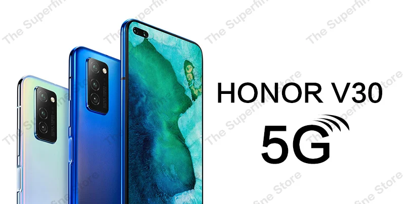 Honor V30 5G Версия Поддержка NFC Google Play 5x Zoom 8 Гб 128 ГБ Kirin 990 6,5" смартфон 5 камер 40 Вт Supercharge 4200 мАч