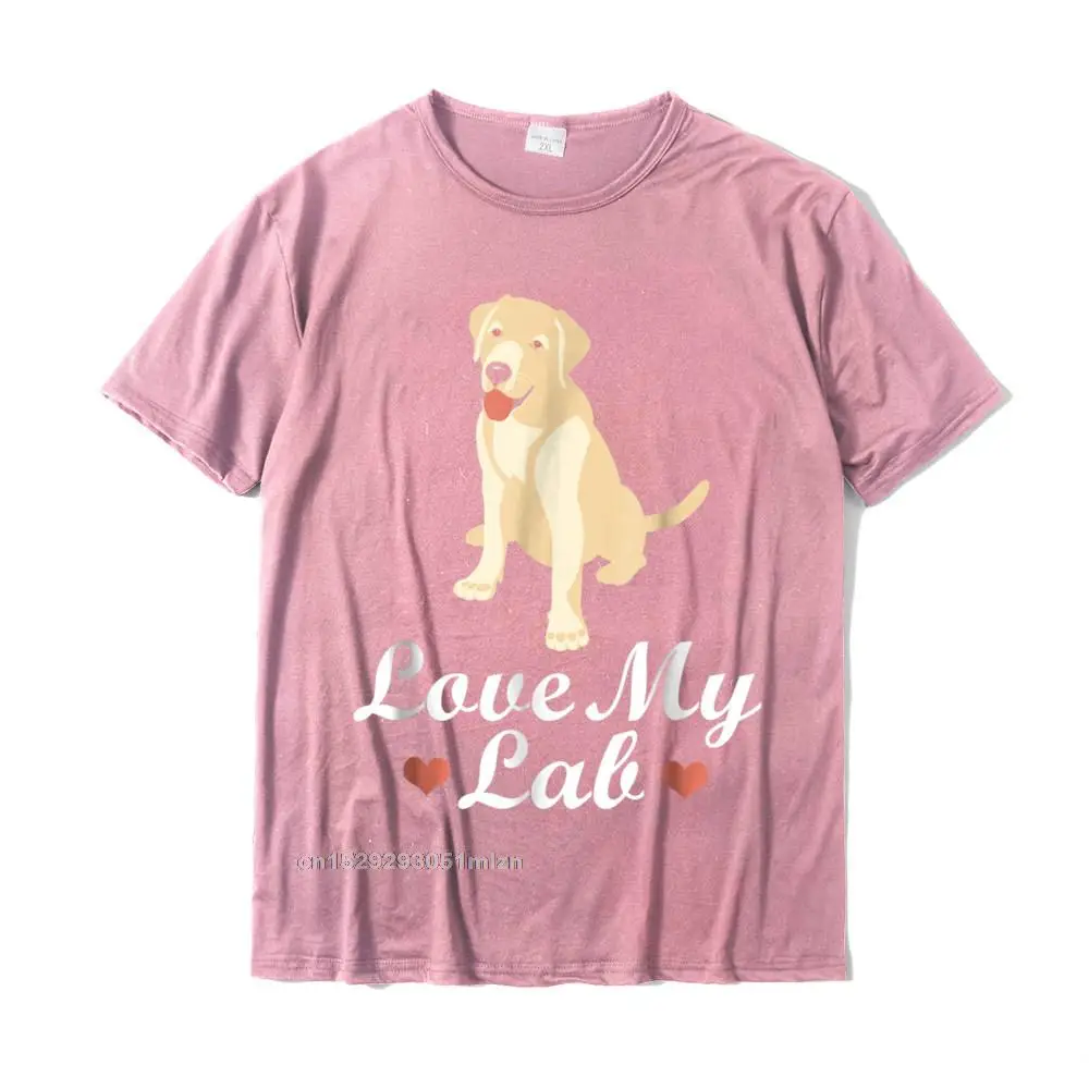 Summer Round Neck T Shirt Thanksgiving Day Tops & Tees Short Sleeve Funny 100% Cotton Fabric Family T Shirt Casual Mens Love My Lab Labrador Dog Animal Gifts For Lab Dogs T-Shirt__5042 pink