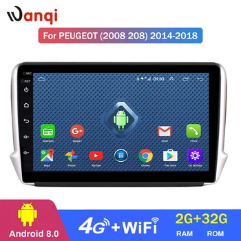 

4G Lte All Netcom 10.1 inch wanqi 8.0 Car GPS Multimedia For Peugeot 2008 208 series 2015-2018 Navigation Player