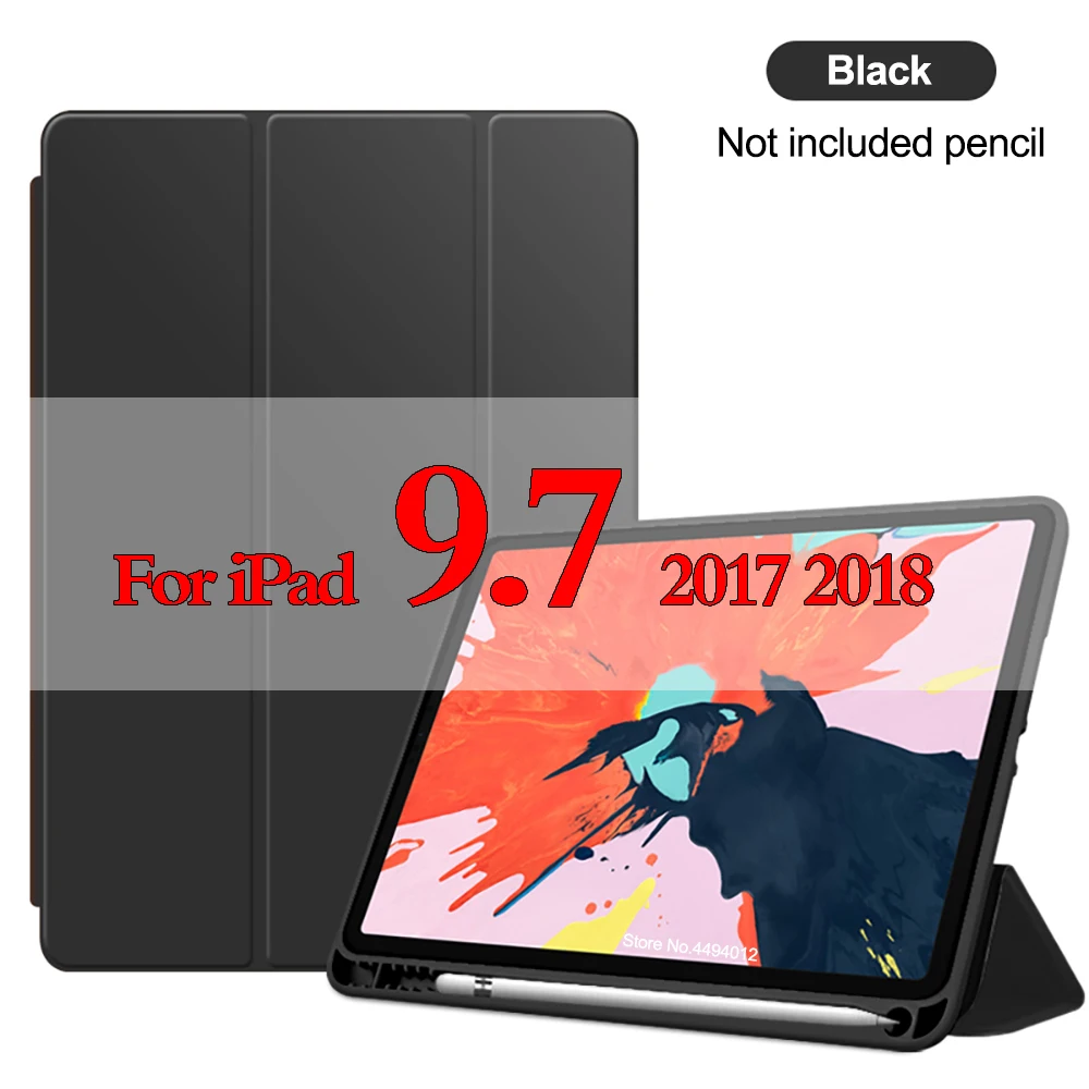 Черный Умный чехол с карандашом для нового iPad 9,7 дюймов Чехол Мягкий силиконовый чехол для iPad 5th 6th A1822 A1823 A1893 A1954 - Цвет: Черный