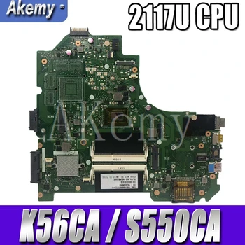 

Akemy K56CM K56C Laptop motherboard For Asus K56CA K56CB K56C S550CA A56C original motherboard 2117U CPU