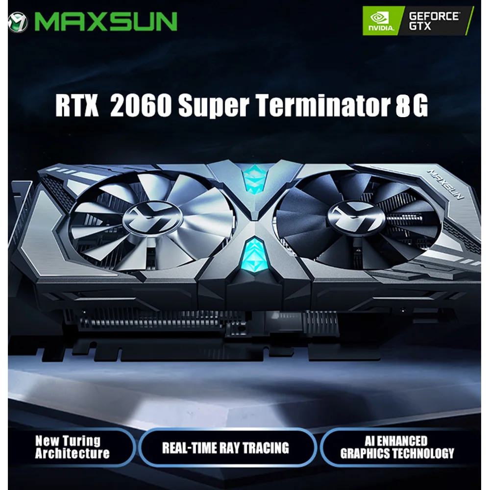 MAXSUN графическая карта rtx 2060 Super Terminator 8G pc видеокарта NVIDIA GDDR6 1470MHz 256bit 14000MHz 12nm HDMI+ 3DP+ DVI gtx 960