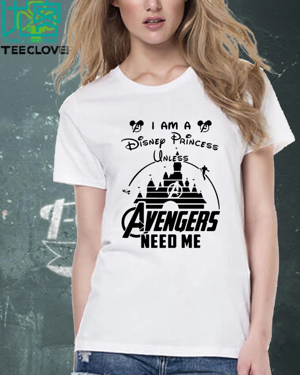 I Am A Princess Unless Avengers Need Me 