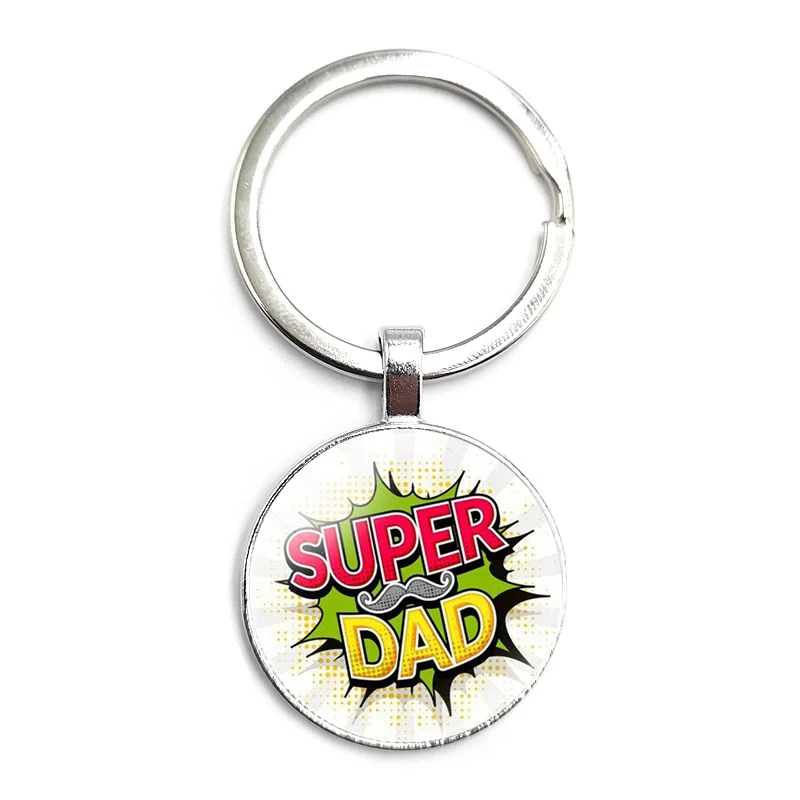 

"I Love My Dad" Super Dad Interesting Key Ring Glass Cabochon Car Key Pendant Male and Female Key Chain Gift Jewelry