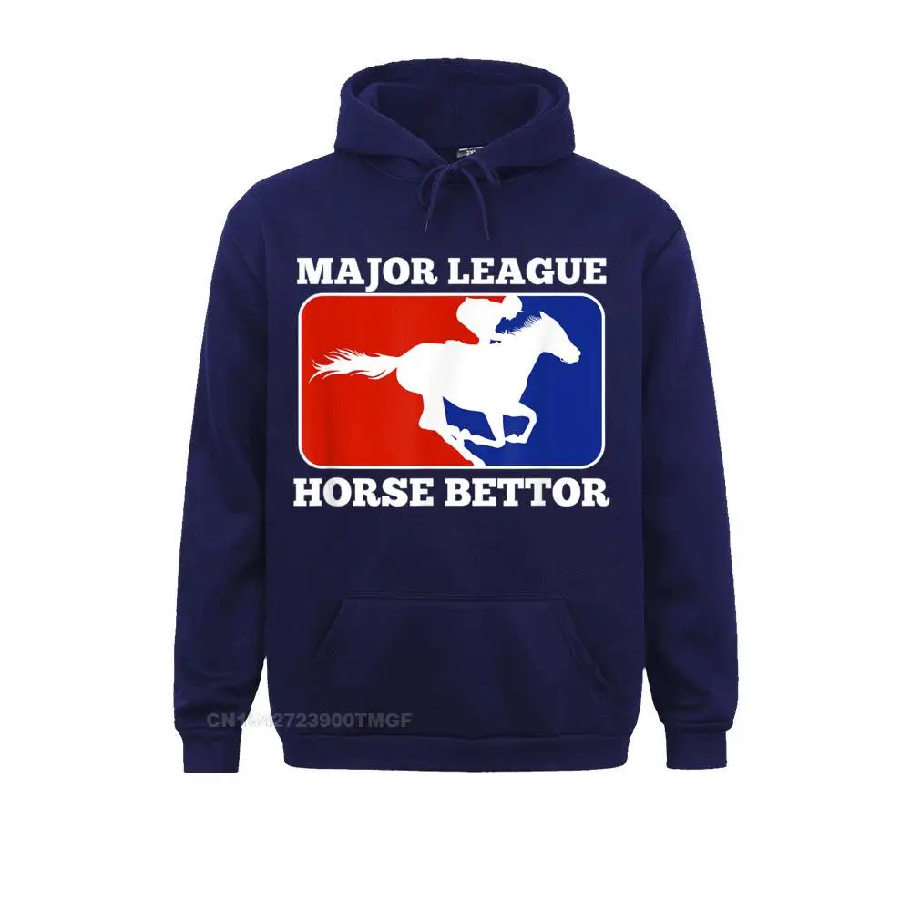 Customized Major League Horse Bettor Gambling Racing Betting Derby Gift T-Shirt__18153 Mens Sweatshirts Wholesale Thanksgiving Day Long Sleeve Hoodies Clothes Major League Horse Bettor Gambling Racing Betting Derby Gift T-Shirt__18153navy