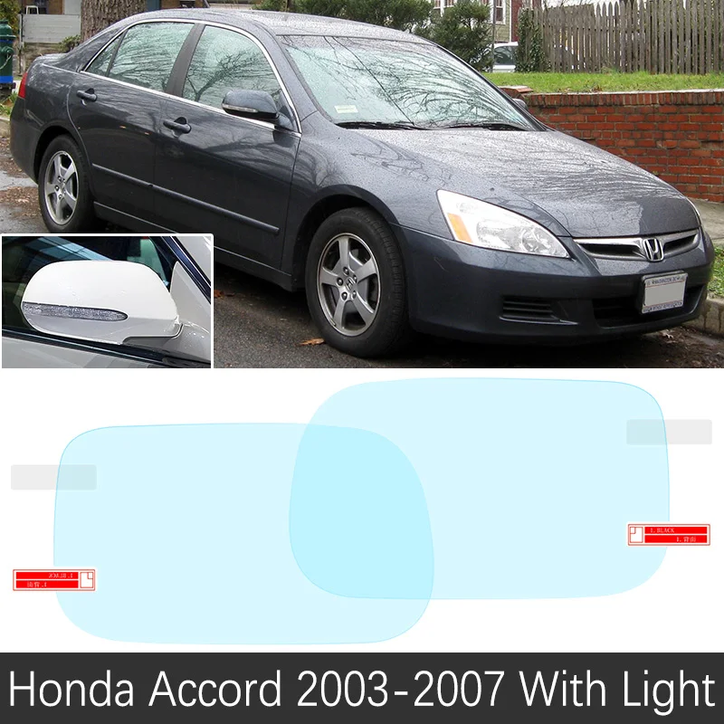 Для Honda Accord 7 8 9 10 2003~ полное покрытие зеркало заднего вида противотуманные непромокаемые противотуманные пленки аксессуары 2008 2010 - Название цвета: Accord 7 Has Light