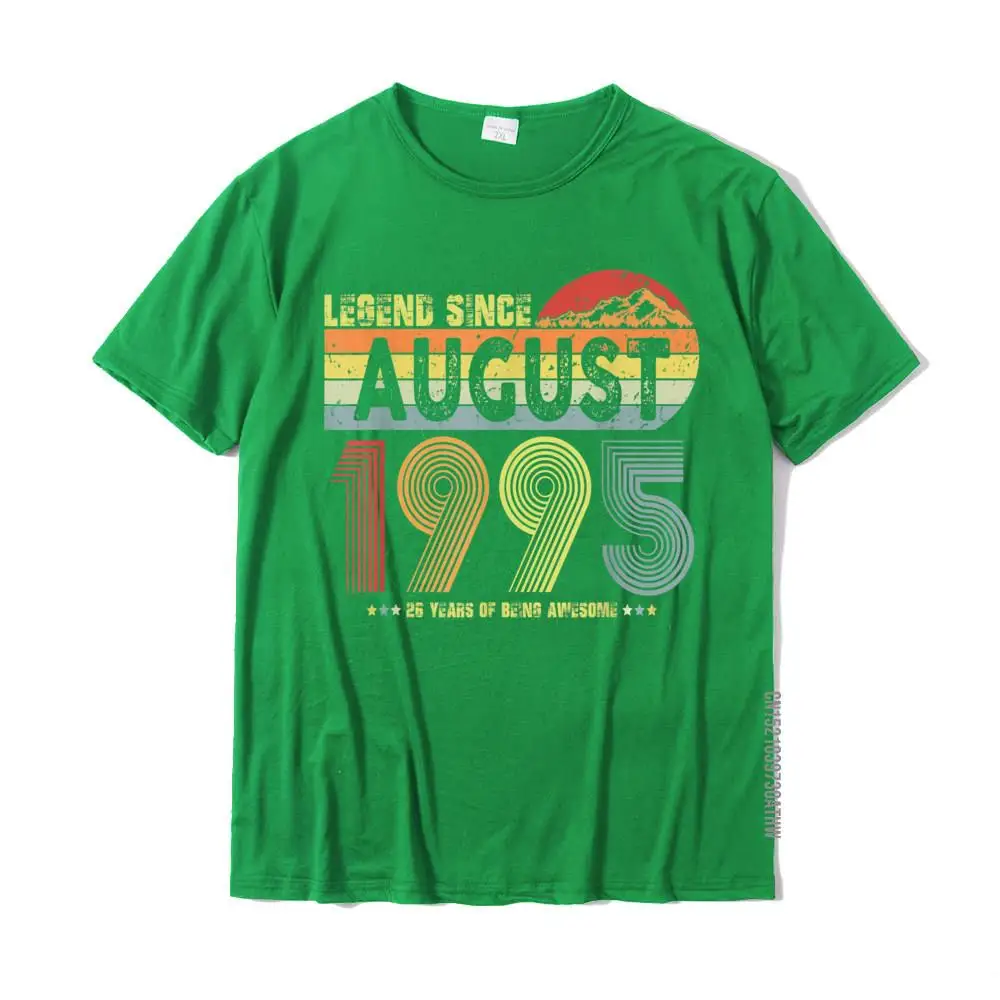 100% Cotton Fabric Men's Short Sleeve cosie T-Shirt Europe Tops Shirts New Arrival Camisa Round Neck T Shirt Wholesale 26th Birthday Legend Since August 1995 Vintage 26 Years Old T-Shirt__MZ19754 green