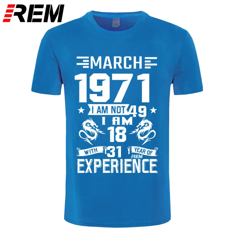 blue March С мая, июня, июля, августа, сентября, декабря, 1971 года, Мужская футболка с коротким рукавом, с принтом, повседневная, модная, с января, с февраля - Цвет: blue March