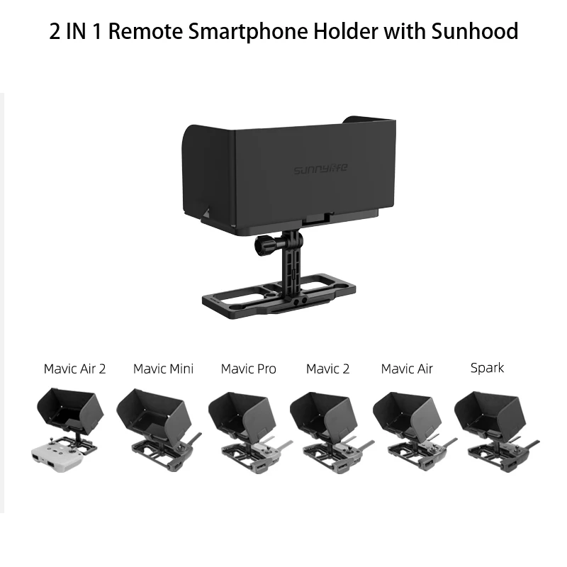 New Remote Controller Mobile Phone Holder with SunHood Full Screen Smartphone Holder for Mavic Air 2/ Mini/ Pro/ 2/ Air|Camera Drones| - AliExpress