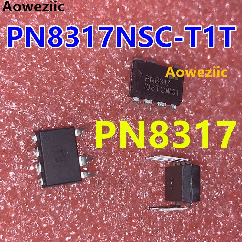 

Aoweziic 10 шт./лот PN8317NSC-T1T PN8317 DIP-7 высоковольтный пусковой светодиодный драйвер постоянного тока IC