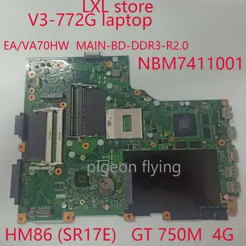 

V3-772G motherboard mainboard for Acer V3-772 laptop EA/VA70HW MAIN-BD-DDR3-R2.0 NBM7411001 HM86 (SR17E) GT 750M 4G DDR3