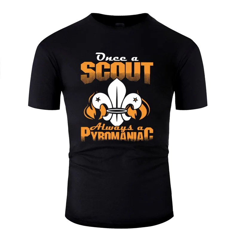 Модная мужская футболка Once A Scout Always A pyroniac, хлопок, мужские футболки с коротким рукавом