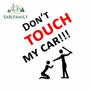 

EARLFAMILY 13cm x 5cm for Dont Touch My Car Logo VAN Decal Motorcycle Surfboard Windshield Cartoon Car Stickers Bumper Graphics