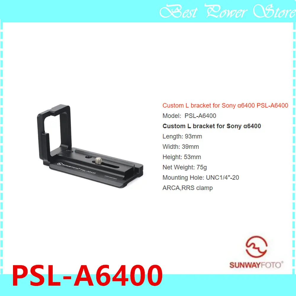 

Sunwayfoto Custom L bracket for Sony α6400 PSL-A6400